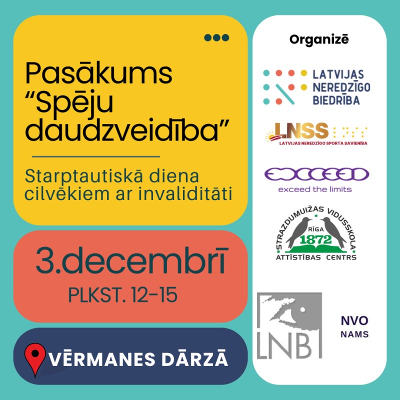 Latvijas Neredzīgo biedrība 3.decembrī aicina piedalīties pasākumā “Spēju daudzveidība” Vērmanes dārzā